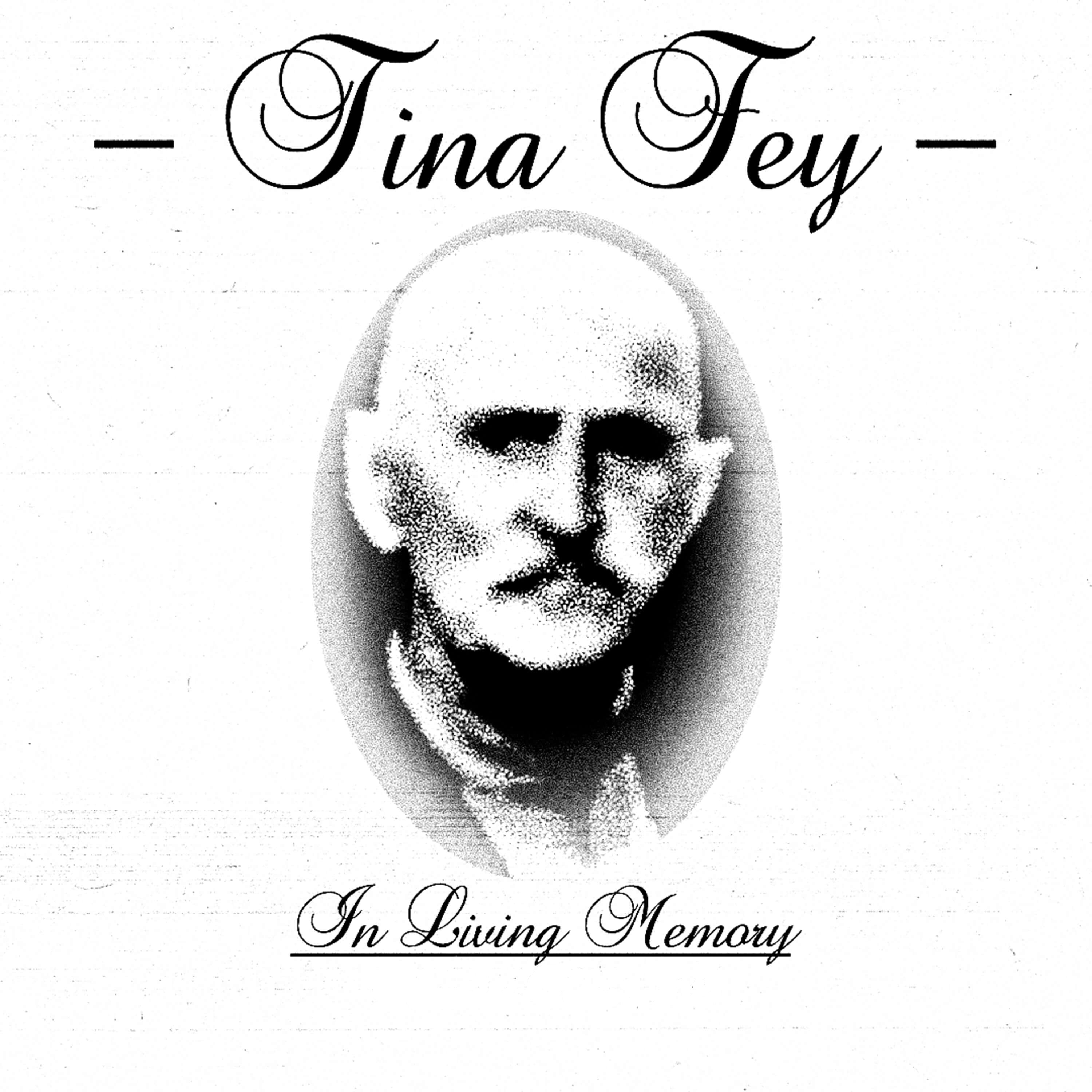 TINA FEY - In Living Memory