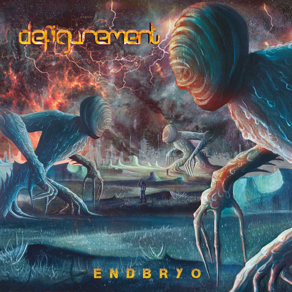 DEFIGUREMENT - Endbryo