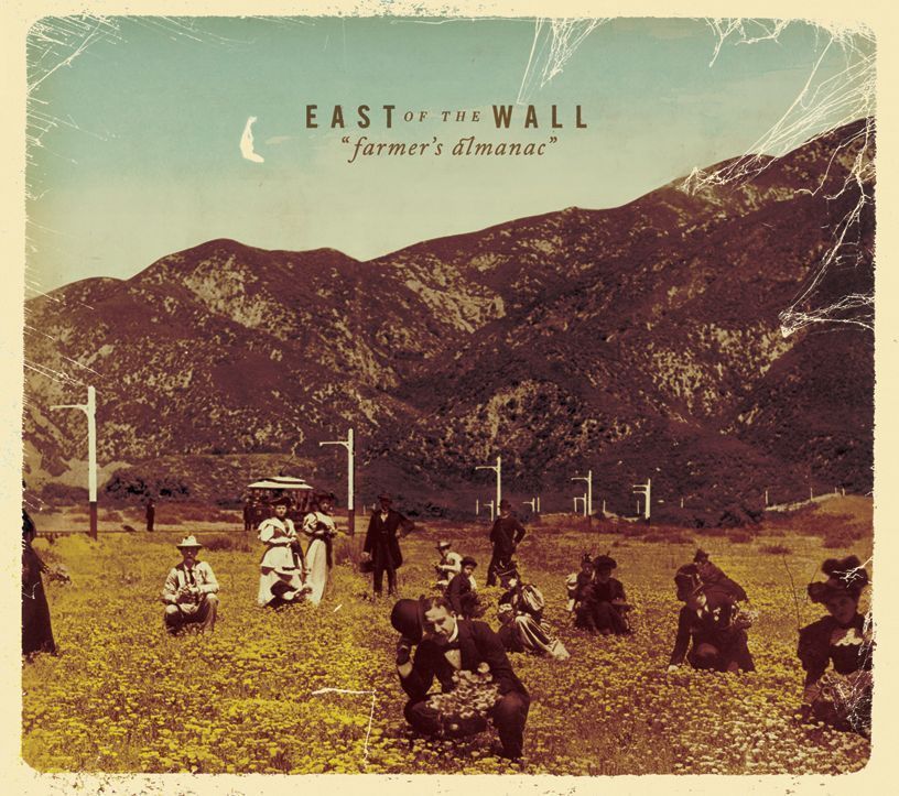 EAST OF THE WALL - Farmer's Almanac
